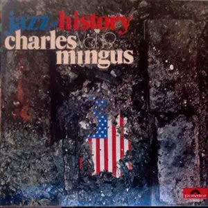 Charles Mingus Jazz-History Vol.19 doppio vinile usato NM