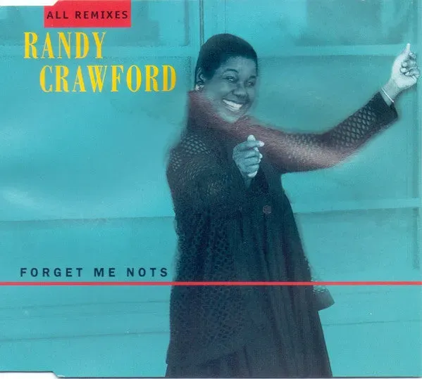Randy Crawford Forget Me Nots CD maxi remix house