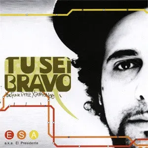 Esa Tu Sei Bravo The Funk Prez Xperience CD album