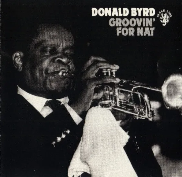 Donald Byrd Groovin’ for Nat CD album hard bop