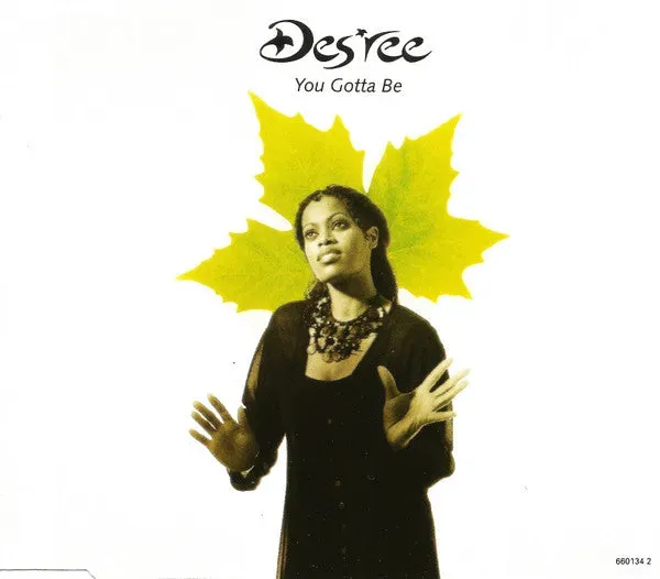 Des'ree You Gotta Be CD maxi soul 1994