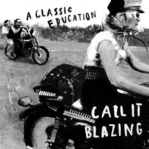 A Classic Education Call It Blazing CD album digipak VG+