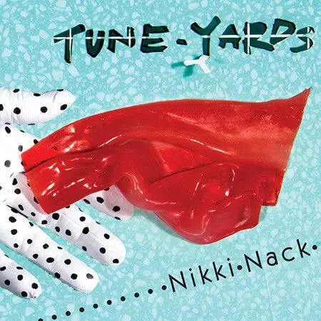 Tune-Yards Nikki Nack CD album experimental 2014