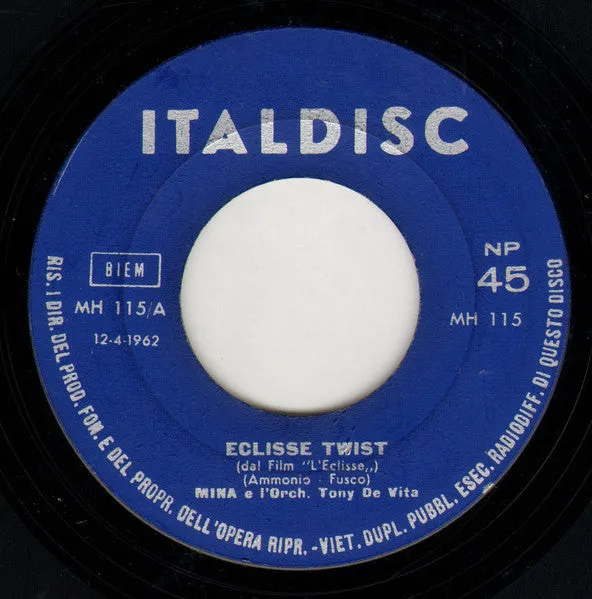 Mina Eclisse Twist Renato 7" vinile Italdisc 1962