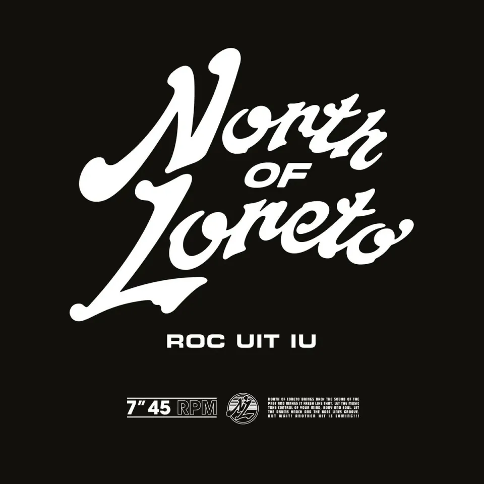 North of Loreto Roc Uit Iu 7 pollici nu-disco