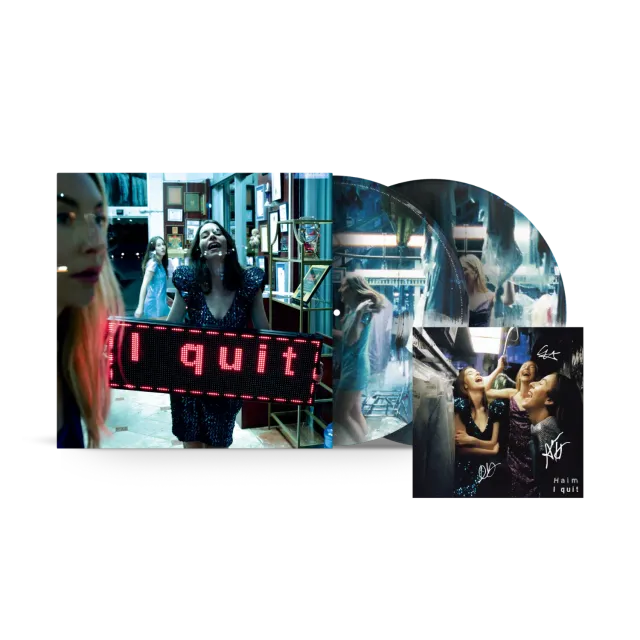 Haim I Quit picture disc doppio vinile 2LP con art card firmata