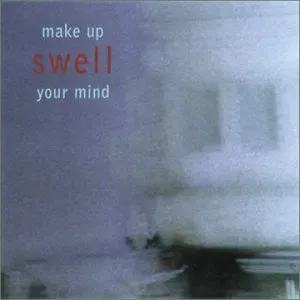 Swell Make Up Your Mind CD EP indie rock digipak UK