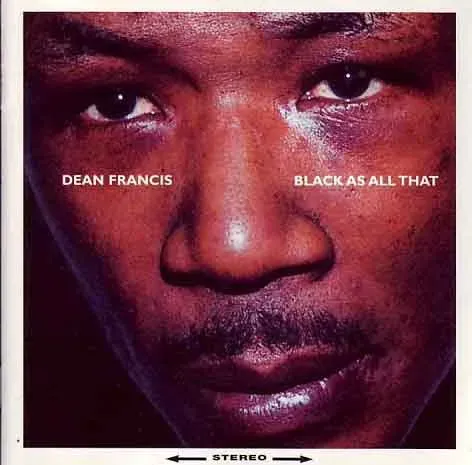 Dean Francis Black As All That CD funk 1998