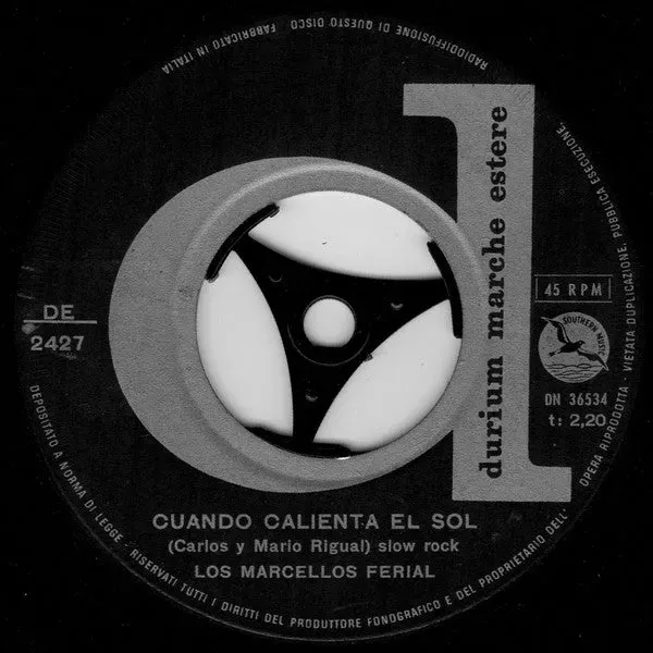 Los Marcellos Ferial Cuando Calienta el Sol Vinile 7"
