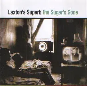 Laxton's Superb The Sugar's Gone CD singolo indie rock NM
