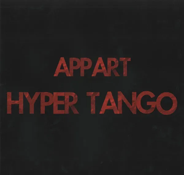 A.P.P.A.R.T Hyper Tango doppio vinile 2x12’ numerato
