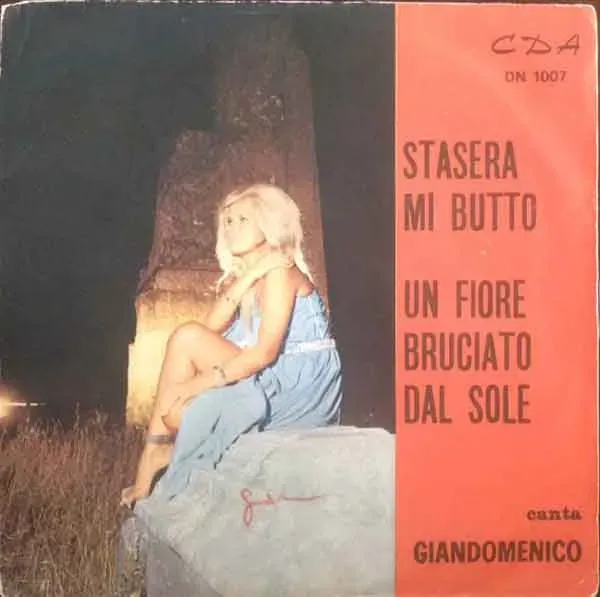 Giandomenico The Lucky Men Stasera Mi Butto vinile 7" 1967