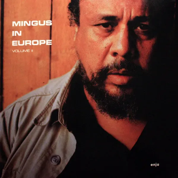 Charles Mingus Mingus in Europe Volume II vinile LP mono 1981