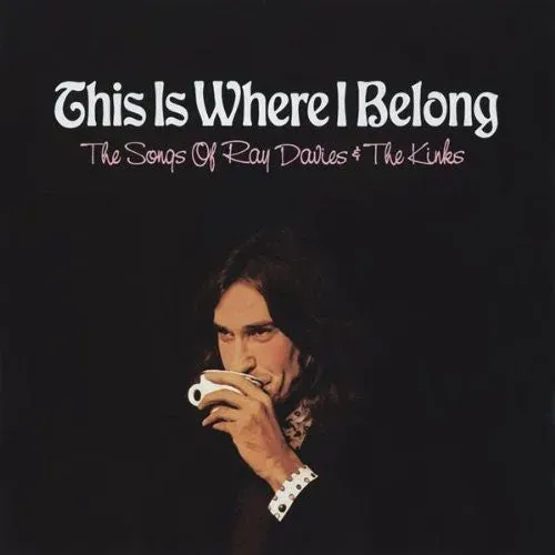 Various This Is Where I Belong Songs Of Ray Davies CD VG+