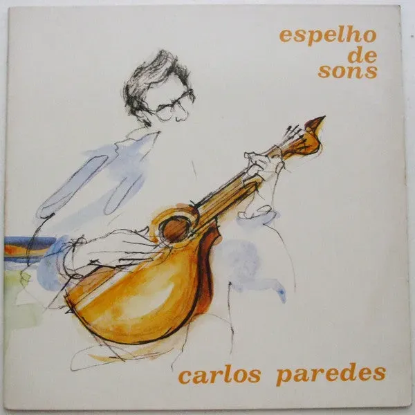 Carlos Paredes Espelho De Sons vinile LP fado 1988