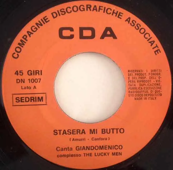 Giandomenico The Lucky Men Stasera Mi Butto vinile 7" 1967