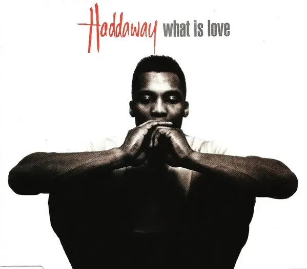 Haddaway What Is Love CD maxi 1992 eurodance
