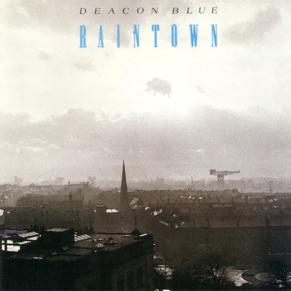 Deacon Blue Raintown CD album 1987 bonus