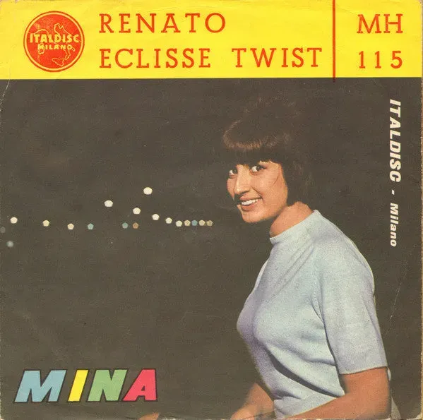 Mina Eclisse Twist Renato 7" vinile Italdisc 1962