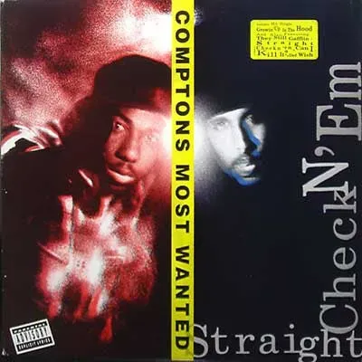 Compton’s Most Wanted Straight Checkn Em vinile LP gangsta