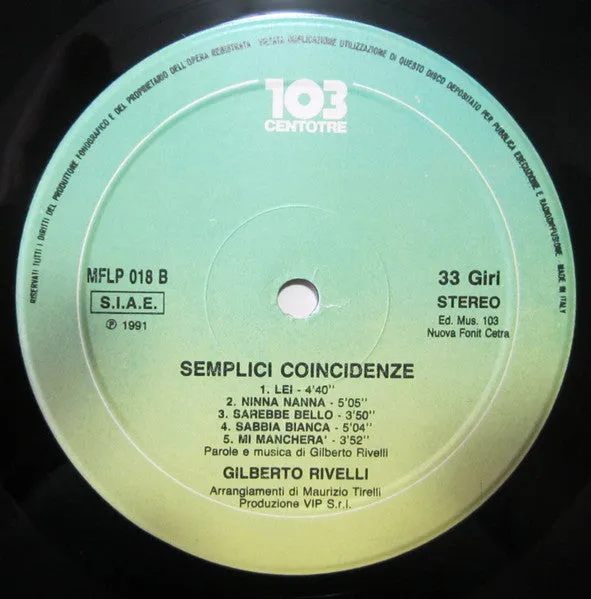 Gilberto Rivelli Semplici Coincidenze LP 1991 testi