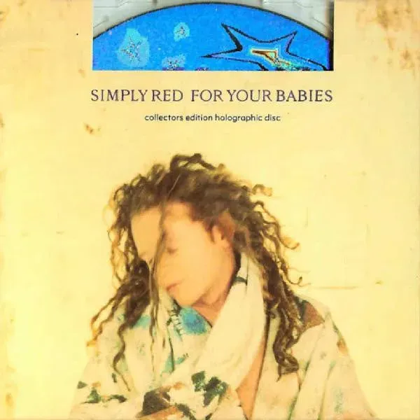 Simply Red For Your Babies CD singolo olografico usato