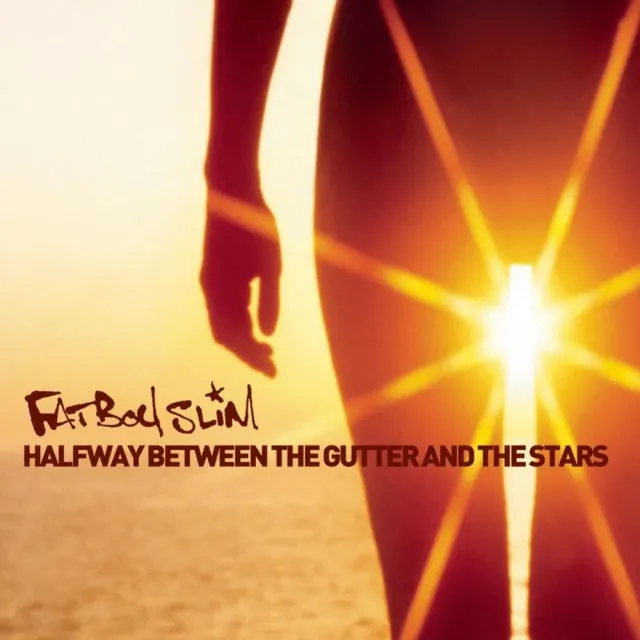 Fatboy Slim Halfway Between the Gutter and the Stars vinile big beat