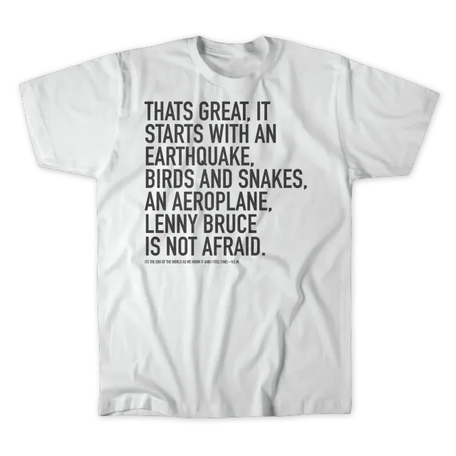 R.E.M. End Of The World lyric t-shirt bianca