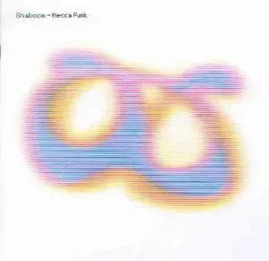Shaboom Mecca Funk CD album house