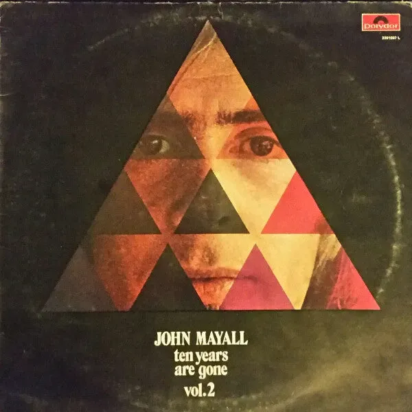 John Mayall Ten Years Are Gone Vol.2 vinile LP 1973