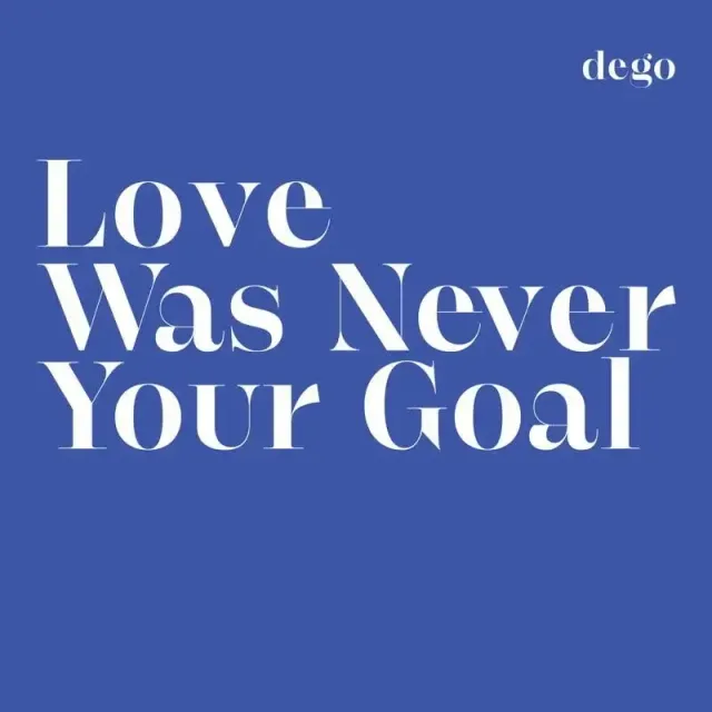 Dego Love Was Never Your Goal Vinile LP Broken Beat