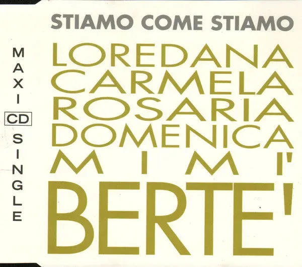 Bertè Martini Stiamo Come Stiamo CD singolo VG+