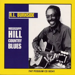 R.L. Burnside Mississippi Hill Country Blues CD acustico