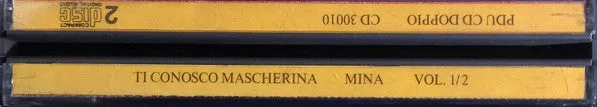 Mina Ti Conosco Mascherina Vol.1/2 doppio CD pop 1990