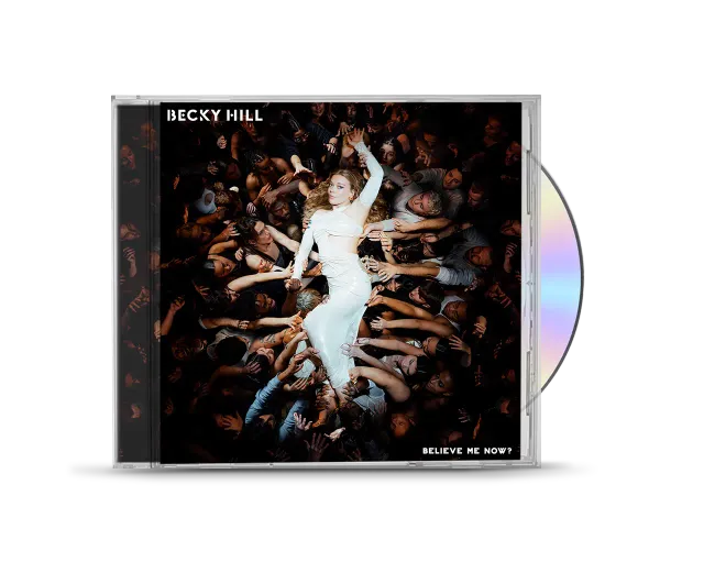 Polydor Believe Me Now? CD Becky Hill