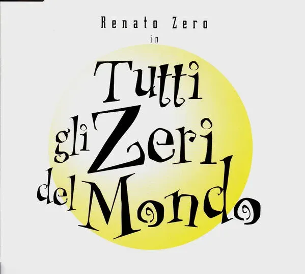 Renato Zero Tutti Gli Zeri Mondo CD singolo con Mina