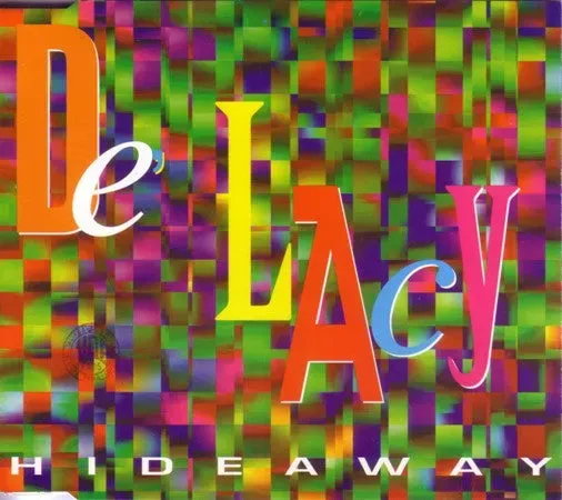 De'Lacy Hideaway CD maxi house Deep Dish remix VG+