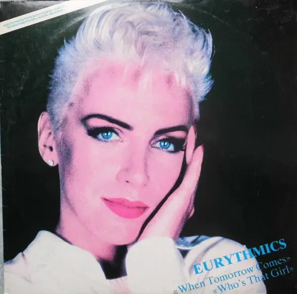 Eurythmics When Tomorrow Comes Who's That Girl vinile 12" live