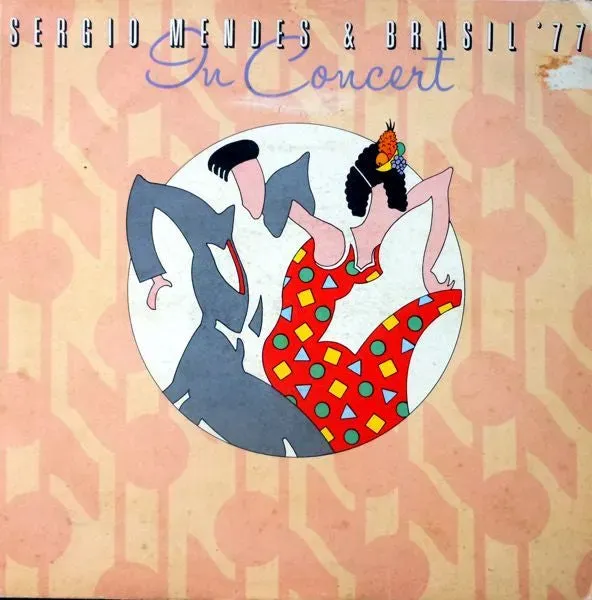 Sergio Mendes Brasil 77 In Concert vinile LP