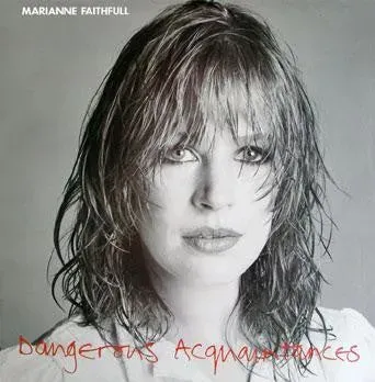 Marianne Faithfull Dangerous Acquaintances Vinile LP