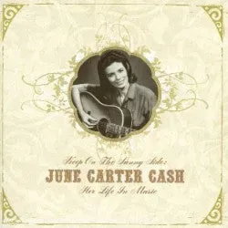 June Carter Cash Keep On The Sunny Side doppio CD country