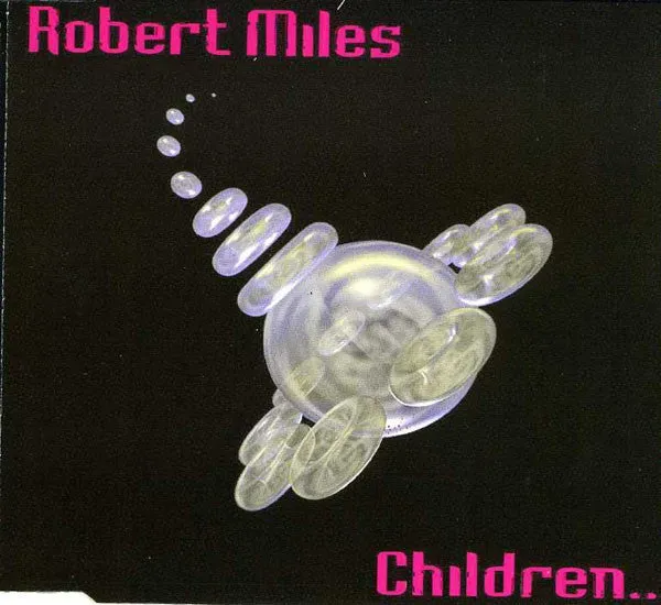 Robert Miles Children CD maxi trance dream version