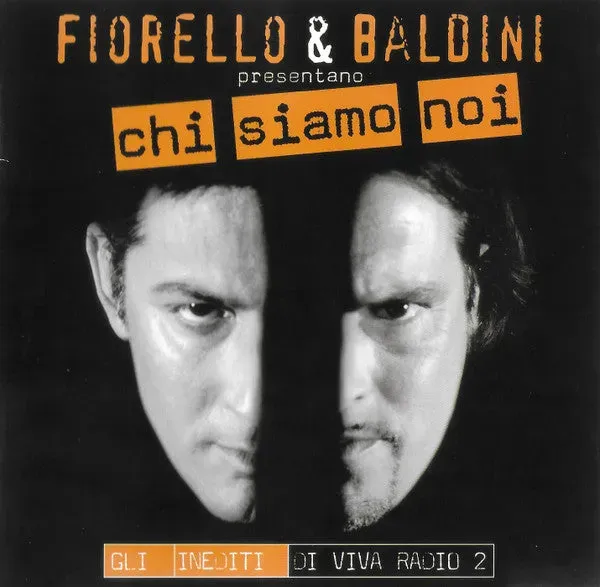 Fiorello Baldini Chi Siamo Noi CD compilation 2007