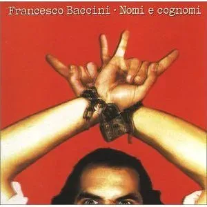 Francesco Baccini Nomi e Cognomi CD album 1992