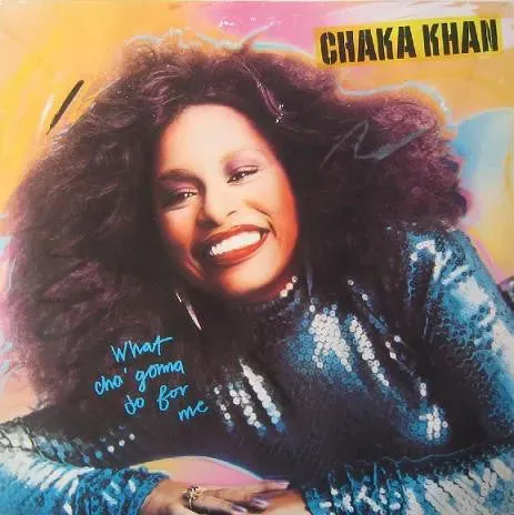 Chaka Khan What Cha' Gonna Do For Me LP vinile 1981