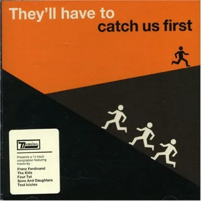 Various They'll Have To Catch Us First CD compilation Domino
