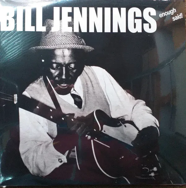 Bill Jennings Enough Said LP ristampa blues jazz