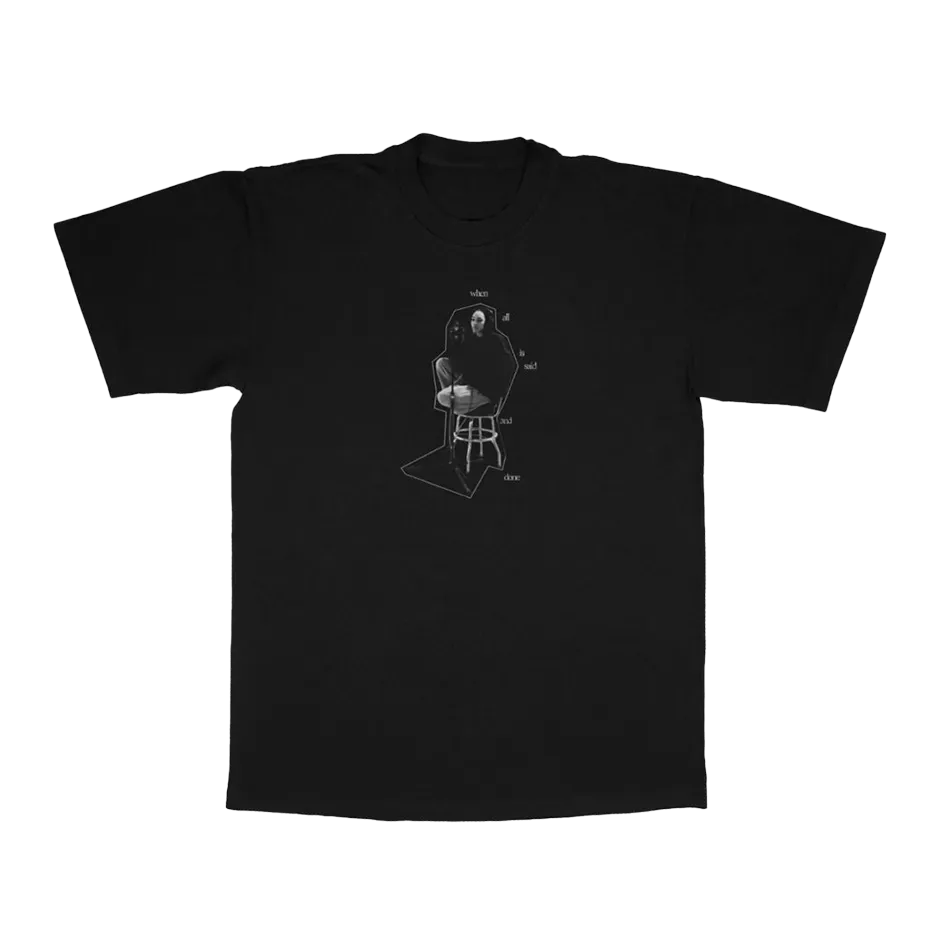 When All Is Said And Done T-Shirt Nera Cotone S-XL