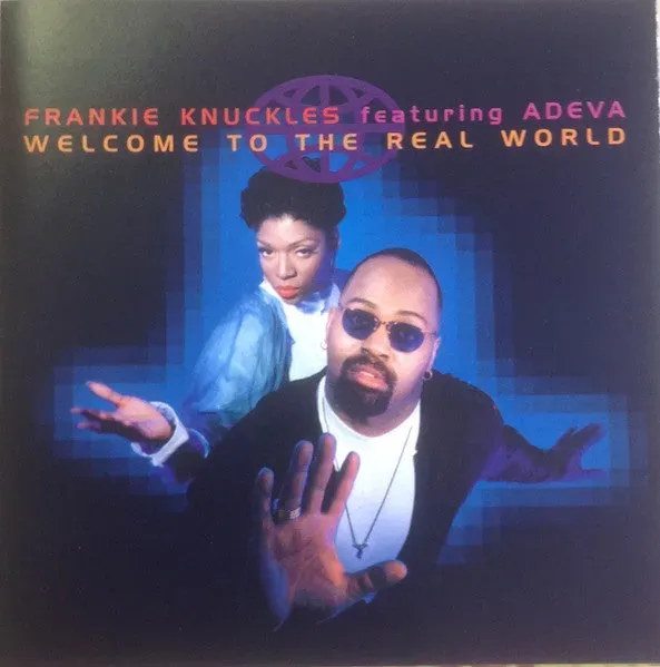Frankie Knuckles Welcome To The Real World CD house VG+