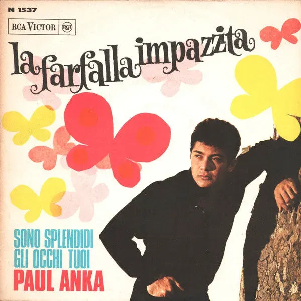 Paul Anka La Farfalla Impazzita 45 giri 7" mono pop 1968